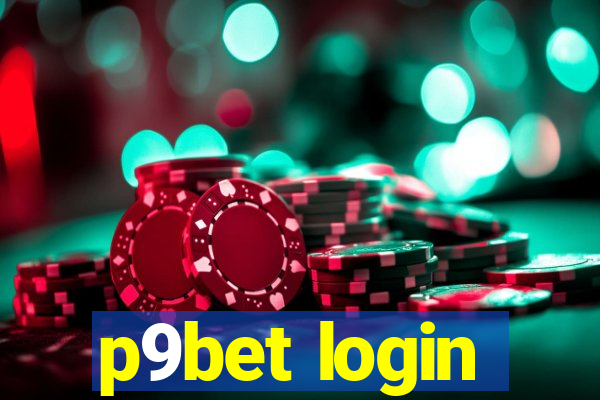 p9bet login